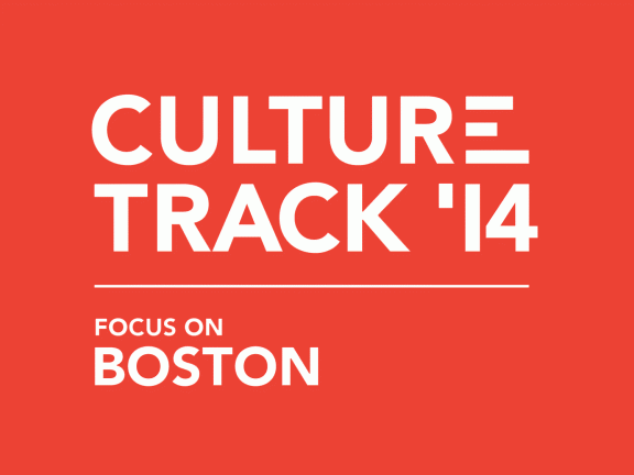 Culture Track: Focus on Boston