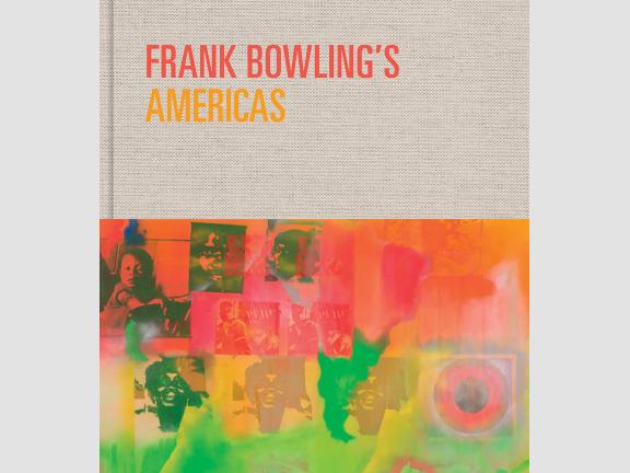 Image of book cover, Frank Bowling's Americas
